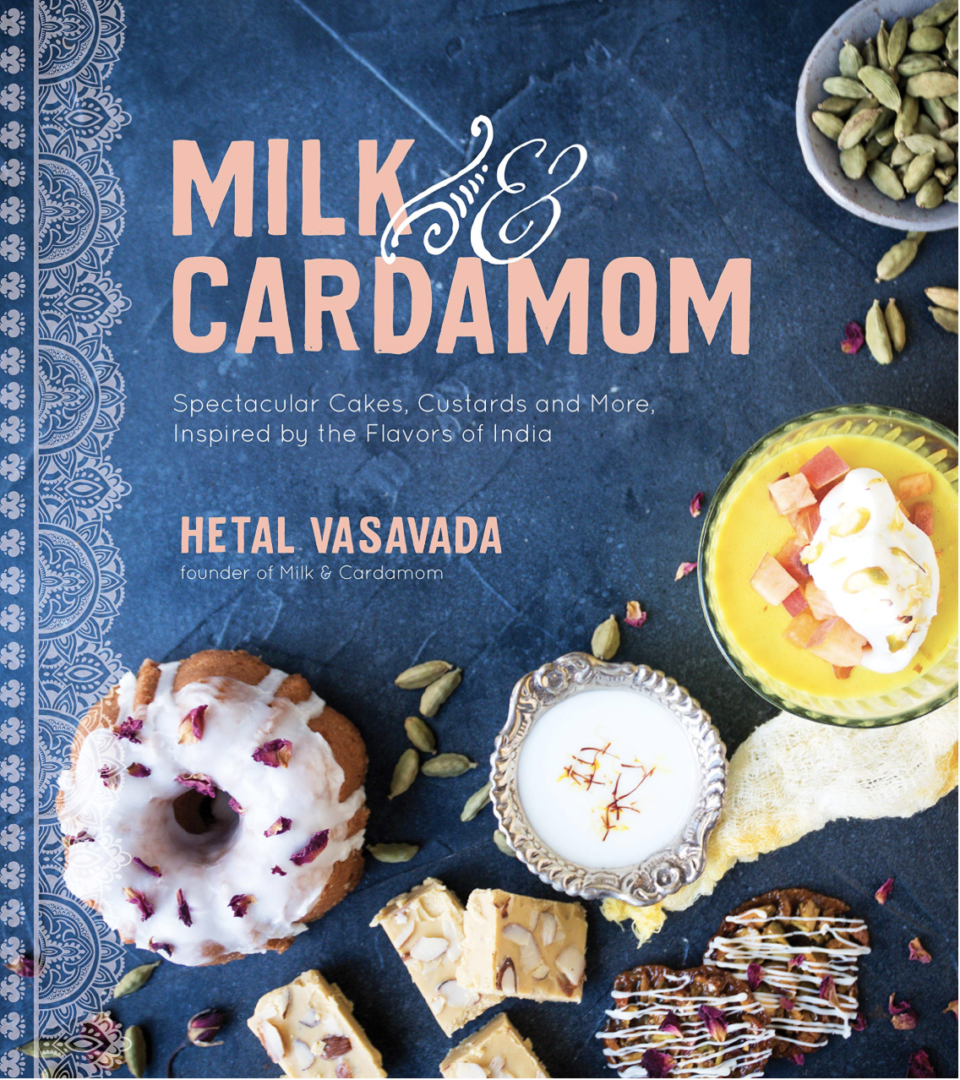 Milk and Cardamom Cookbook Hetal Vasavada